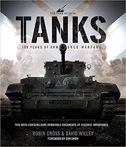 Tanks - 100 Years Of Armoured Warfare