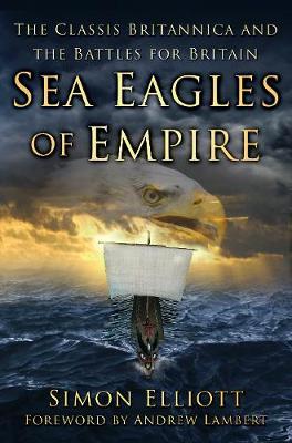 Sea Eagles Of Empire