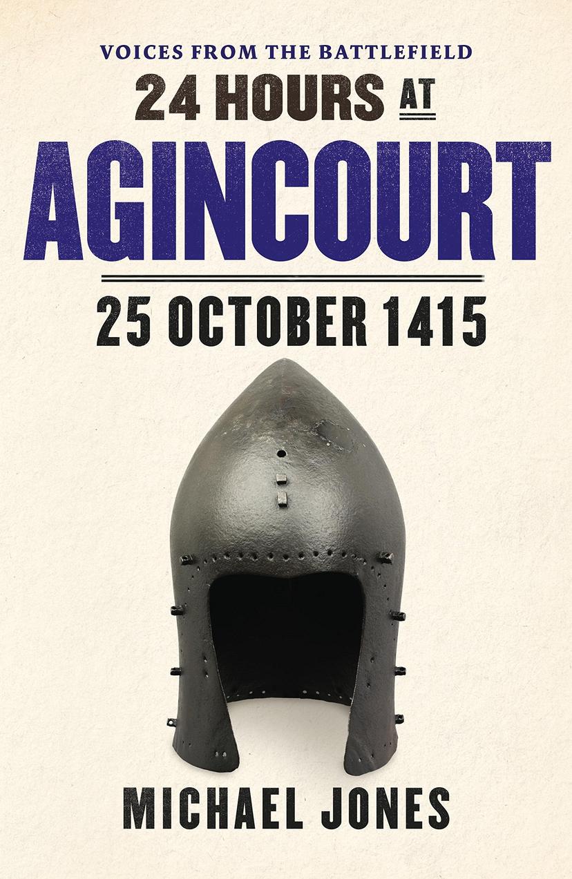 24 Hours At Agincourt